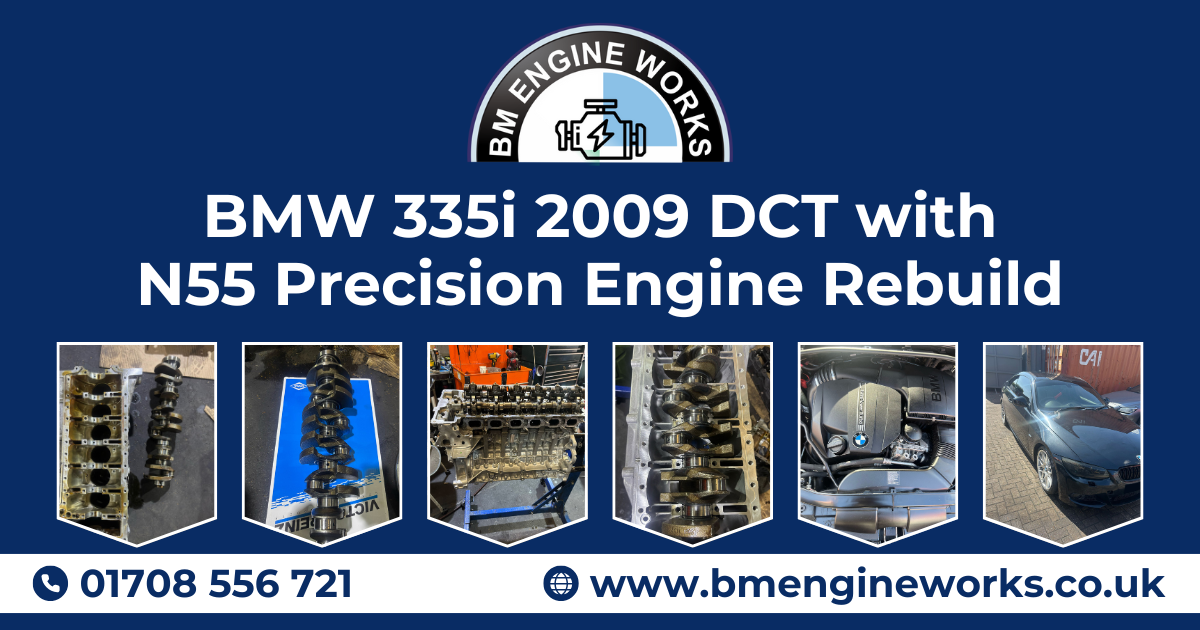 BMW 335i 2009 DCT with N55 Precision Engine Rebuild
