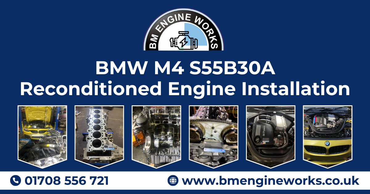 BMW M4 S55B30A – Reconditioned Engine Installation BMW M4 S55B30A – Reconditioned Engine Installation