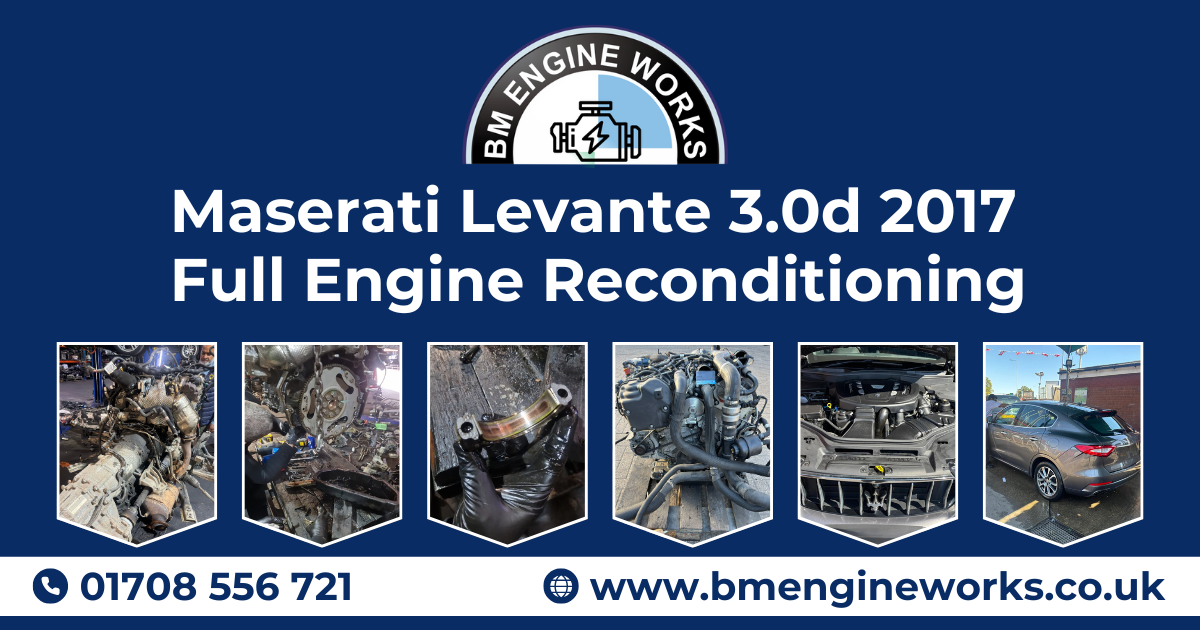 Maserati Levante 3.0d 2017 – Full Engine Reconditioning 